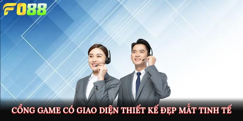 Cổng game có giao diện thiết kế đẹp mắt, tinh tế